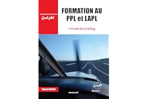 FORMATION AU PPL ET LAPL - LIVRET DE BRIEFING VERSION 6.0