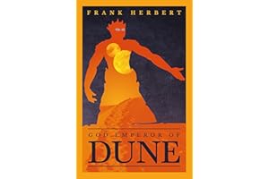 God Emperor Of Dune : The inspiration for the blockbuster film: 4