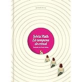 La campana de cristal (edici&oacute;n ilustrada) (Random House)