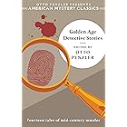 Golden Age Detective Stories (An American Mystery Classic)