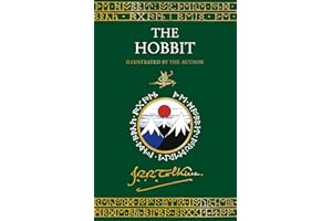 The Hobbit - Illustrated by the Author: J.R.R. Tolkien: Delve into the realm of good versus evil with this well-loved classic.