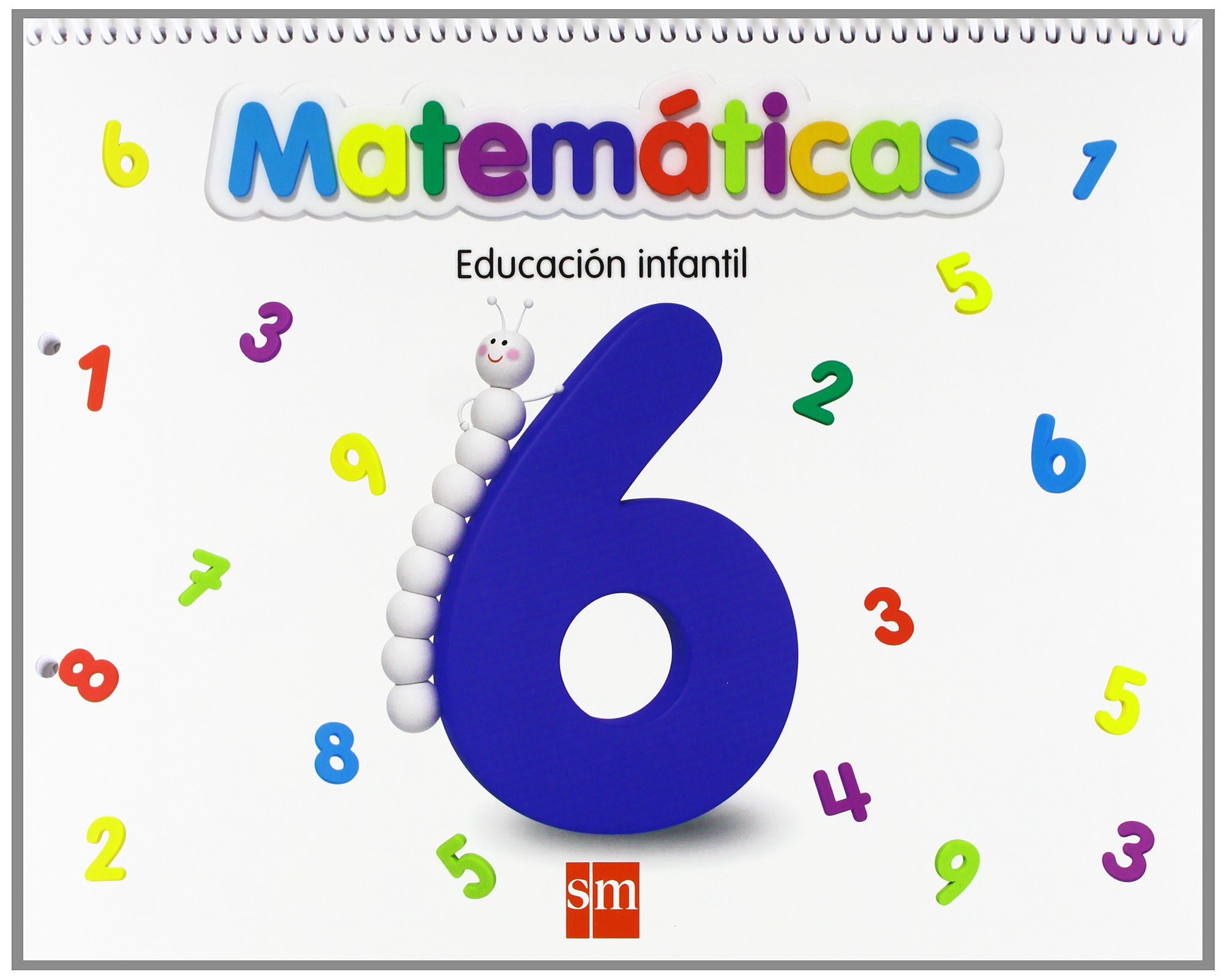 Matemáticas 6. Educación Infantil