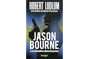 Jason Bourne. La mutation dans la peau: l'auteur qui a rendu célèbre Matt Damon dans le film "La Mémoire dans la peau"