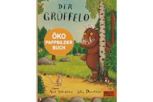 Der Grüffelo: Ein Öko-Pappbilderbuch