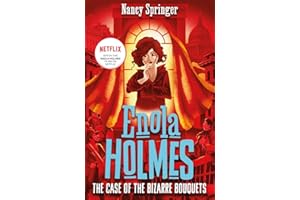 Enola Holmes 3: The case of the bizarre bouquets