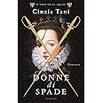 Donne di spade. Il volo delle aquile