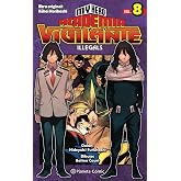 My Hero Academia Vigilante Illegals n&ordm; 08/15: 8 (Manga Shonen)