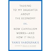TALKING TO MY DAUGHTER ABOUT THE ECONOMY