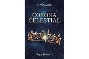 Corona celestial: Saga Atanea