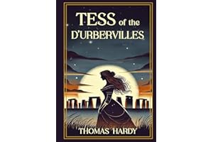 Tess of the d'Urbervilles: Illustrated Book by Thomas Hardy