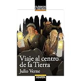 Viaje al centro de la Tierra (CL&Aacute;SICOS - Cl&aacute;sicos a Medida)