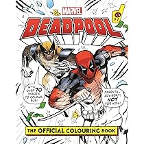 Color Your Own Deadpool : Liefeld, Rob, Nicieza, Fabian, Marvel