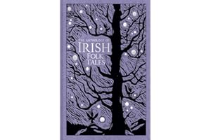 The Anthology of Irish Folk Tales