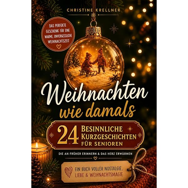 Weihnachten, so schön, wie es früher einmal war: Das perfekte Geschenk zu Weihnachten (insel taschenbuch) : Dammel, Gesine Bücher
