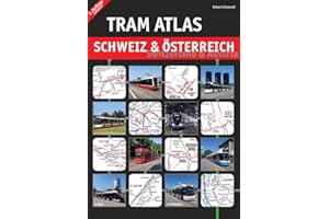 Tram Atlas Schweiz & Österreich: Switzerland & Austria
