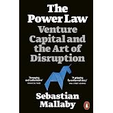 The Power Law: Venture Capital and the Art of Disruption