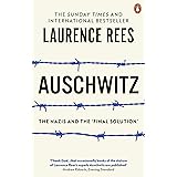 Auschwitz : The Nazis & The 'Final Solution': The Nazis and the Final Solution