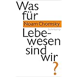 Was für Lebewesen sind wir?