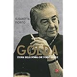 Golda. Storia della donna che fondò Israele