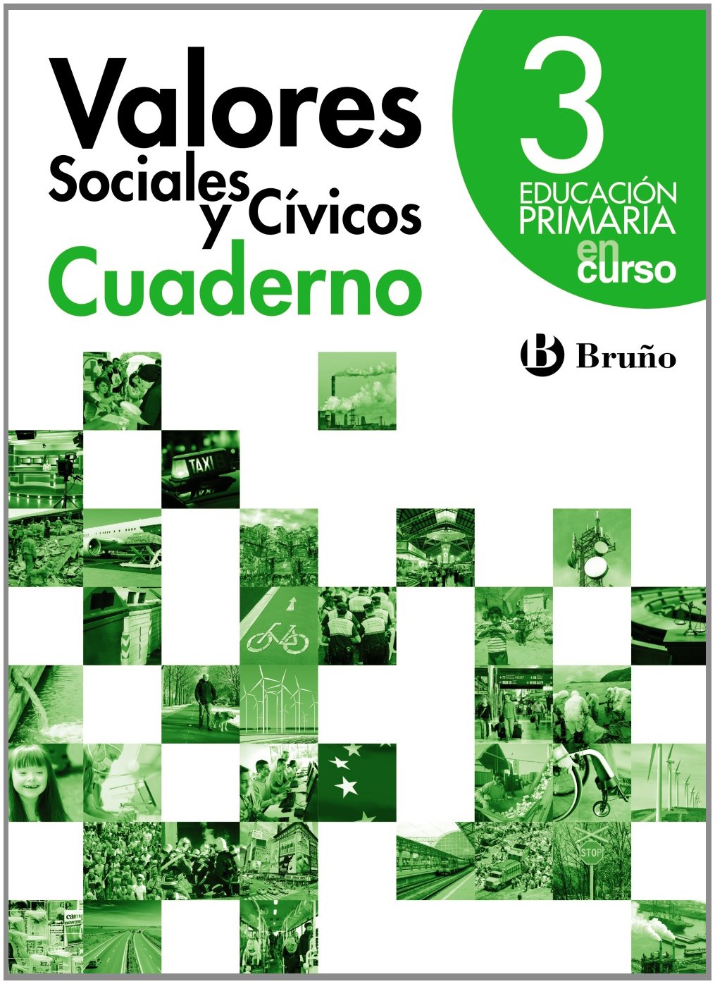 En curso Valores sociales y cívicos 3 Primaria Cuaderno