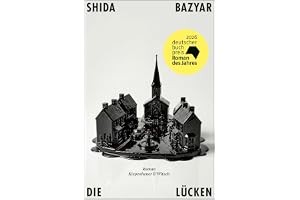 Die Lücken: Roman
