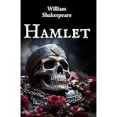 HAMLET: Edici&oacute;n en espa&ntilde;ol con pr&oacute;logo y notas