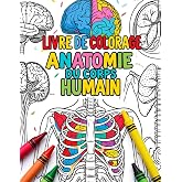 Livre De Coloriage Anatomie Pour Enfants: Apprends les parties du corps ...