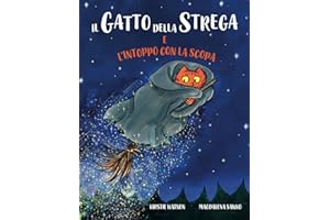 Il Gatto della Strega e l'intoppo con la scopa: Una divertente storia di magia, disavventure e contrattempi!