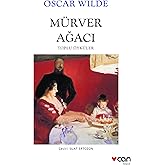 M&uuml;rver Ağacı: Toplu &Ouml;yk&uuml;ler
