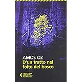D'un tratto nel folto del bosco