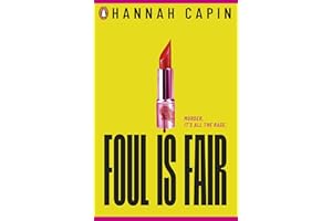 Foul is Fair: a razor-sharp revenge thriller for the #MeToo generation