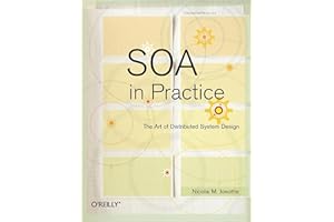 SOA in Practice: The Art of Distributed System Design (O'Reilly Ser.)