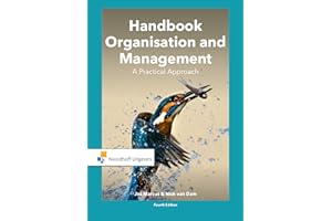 Handbook Organisation and Management: A Practical Approach (Routledge-Noordhoff International Editions)