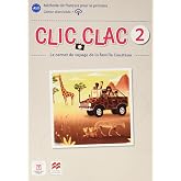 Clic Clac 2 &Eacute;d. Macmillan Cahier d'activit&eacute;s - 9788418224553