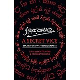 A Secret Vice: Tolkien on Invented Languages
