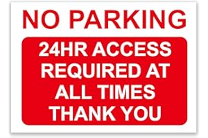 LP LIFESTYLE No Parking – 24hr Access Required Sign, Durable Rust-Proof Weatherproof PVC for Outdoor Use, Multiple Sizes, With or Without Pre-Drilled Holes – No. 014 (Red, A4 – No Holes)