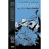 Il lungo Halloween. Batman