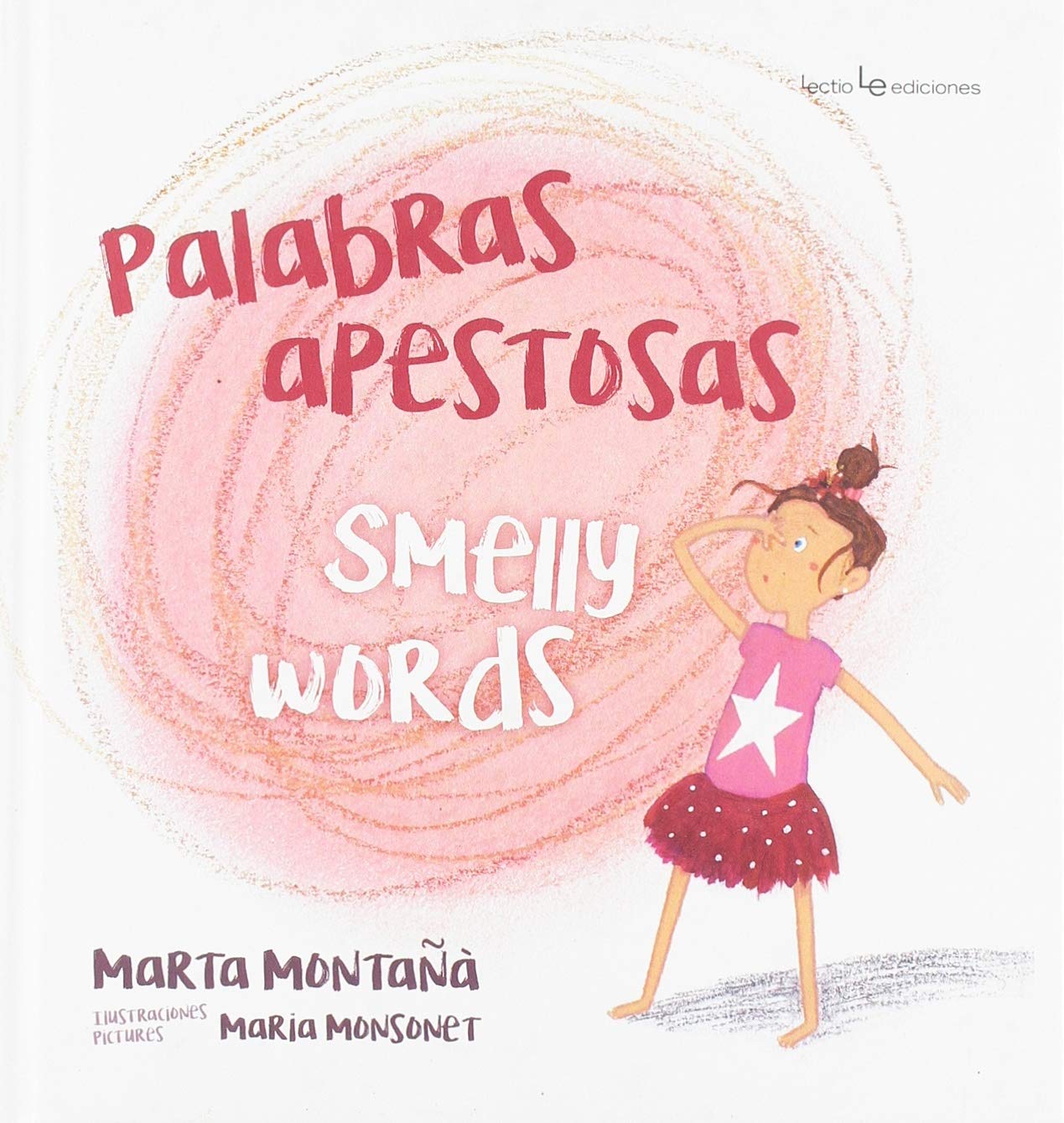 Palabras apestosas. Smelly Words