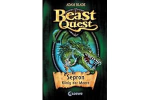Beast Quest (Band 2) - Sepron, König der Meere: Spannendes Buch ab 8 Jahre