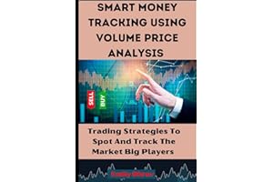 Smart Money Tracking Using Volume Price Action Analysis: Market Structure. Candlestick Pattern, Volume Spread Analysis. Pin Bar, VSA, Spring and Upthrust Trading Strategy.
