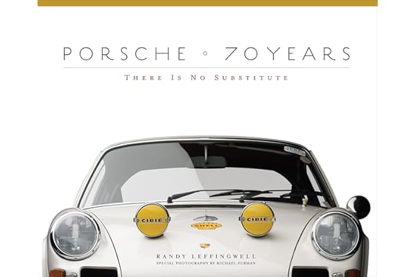 Porsche 70 Years: There is No Substitute