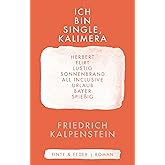 Ich bin Single, Kalimera (Herbert, Band 1)