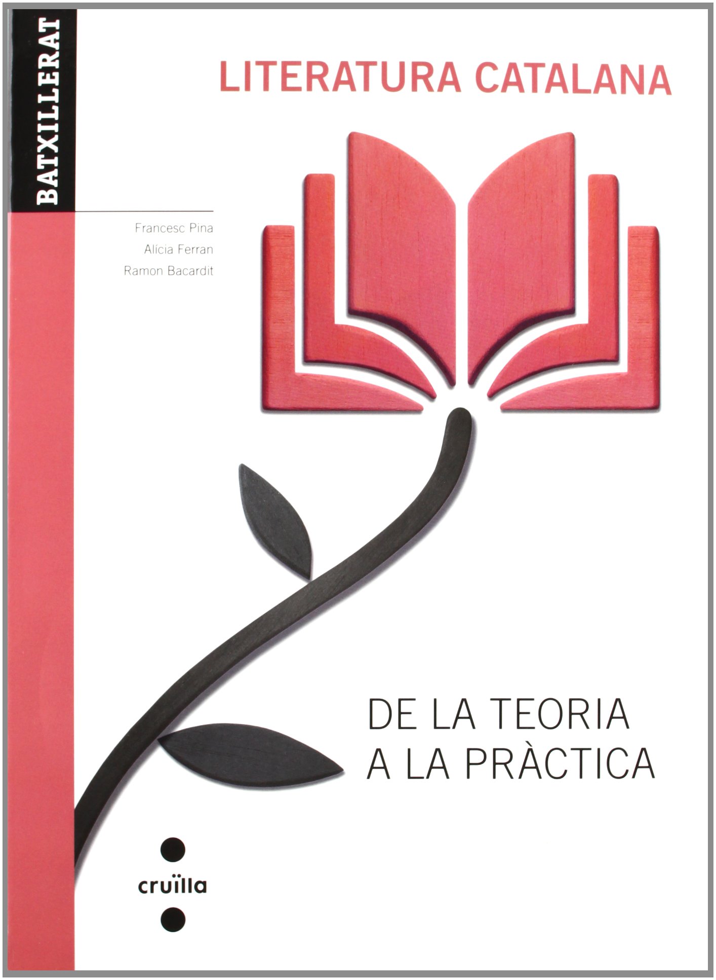 Literatura catalana. De la teoria a la pràctica