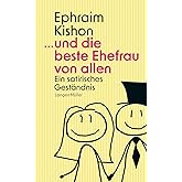 ... und die beste Ehefrau von allen