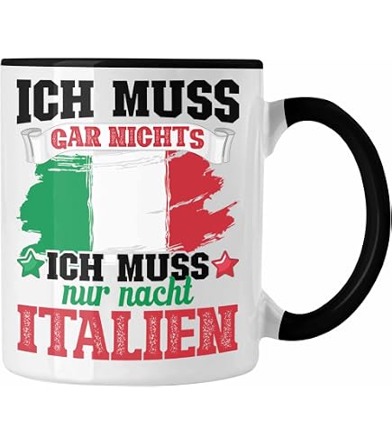 Trendation Italien Tasse – Schwarze Keramik-Tasse Mit Spruch, Spülmaschinenfest, Beidseitig Bedruckt, In Deutschland Gefertigt