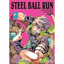 JOJO② Jojo's Bizarre Adventure: Part 7-Steel Ball Run, Vol. 2