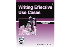 Writing Effective Use Cases (Crystal Series for Software Development) (Agile Software Development Series)