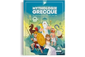 Mythologie grecque - L'intégrale: Zeus - Athéna - Hermès - Perséphone - Hélène - Ulysse - Hercule - Thésée