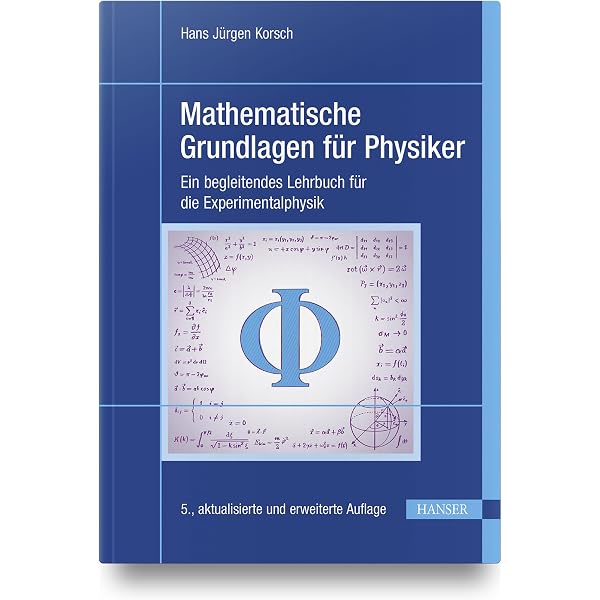 Mathematik der Quantenmechanik: Grundlagen, Beispiele, Aufgaben