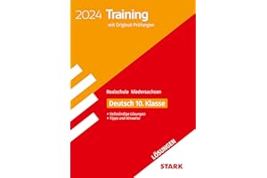 STARK Lösungen zu Original-Prüfungen und Training Abschlussprüfung Realschule 2024 - Deutsch - Niedersachsen